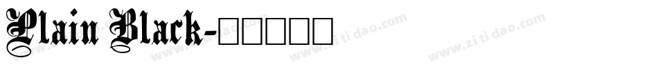 Plain Black字体转换